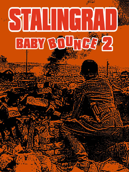 ASLComp Baby Bounce 2: Stalingrad