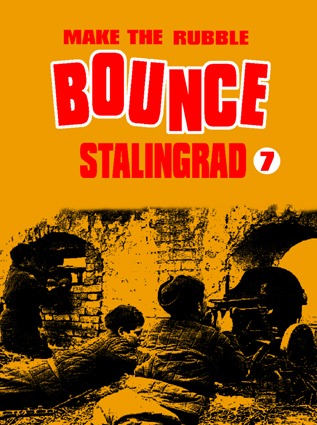 ASLComp Make the Rubble Bounce: Stalingrad 7
