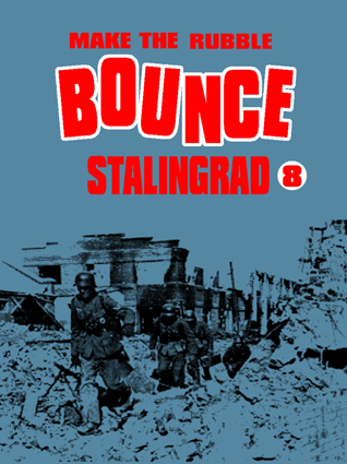 ASLComp Make the Rubble Bounce: Stalingrad 8